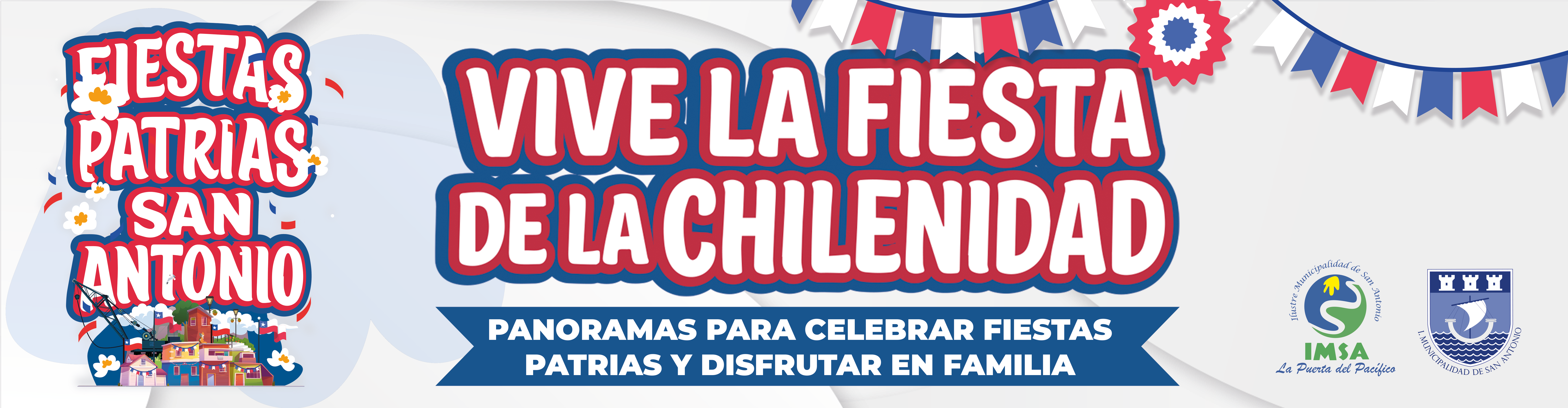 Septiembre en San Antonio: Panoramas para celebrar Fiestas Patrias y Disfrutar en Familia.