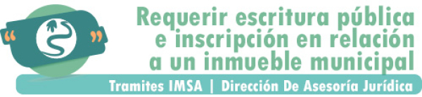 Requerir escritura pública e inscripción en relación a un inmueble municipal